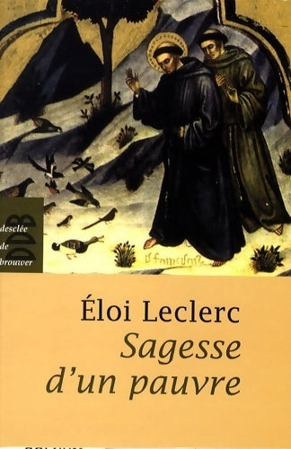 Livrenpoche : Sagesse d'un pauvre - P. Eloi Leclerc, Frère Eloi Leclerc - Livre