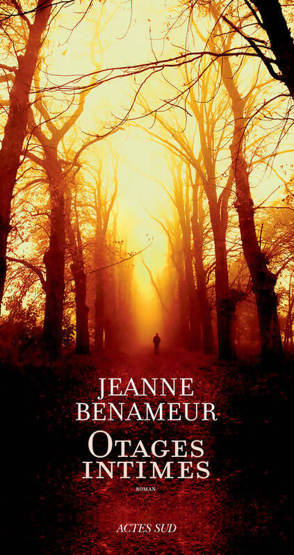 Livrenpoche : Otages intimes - Jeanne Benameur - Livre