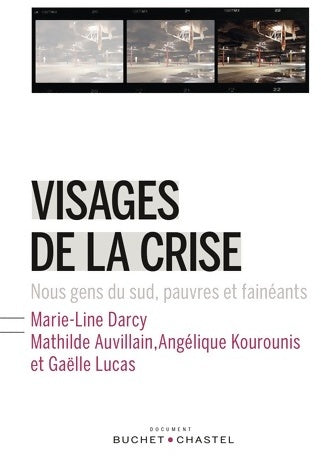 Livrenpoche : Visages de la crise - Marie-Line Darcy - Livre