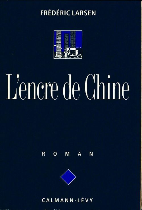 Livrenpoche : L'encre de chine - Frédéric Larsen - Livre