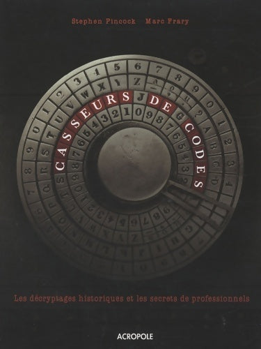Livrenpoche : Casseurs de codes - Stephen Pincock - Livre