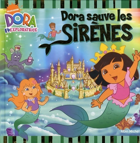 Livrenpoche : Dora sauve les sirènes - Collectif - Livre
