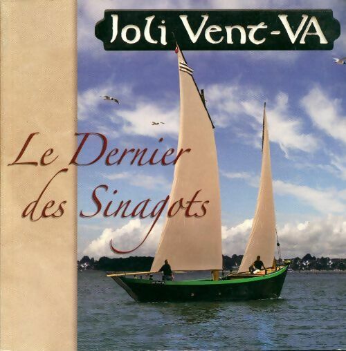 Livrenpoche : Joli Vent. Le dernier des sinagots - Collectif - Livre