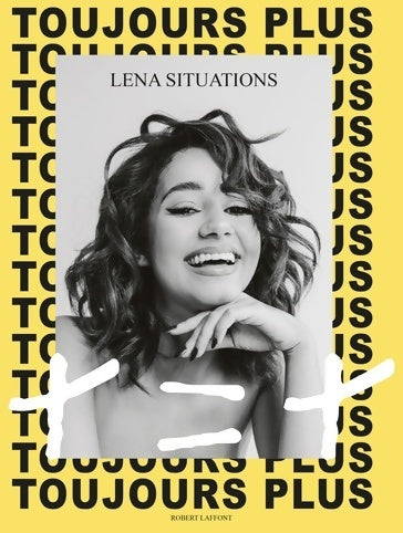 Livrenpoche : Toujours plus + = + - Léna Situations - Livre