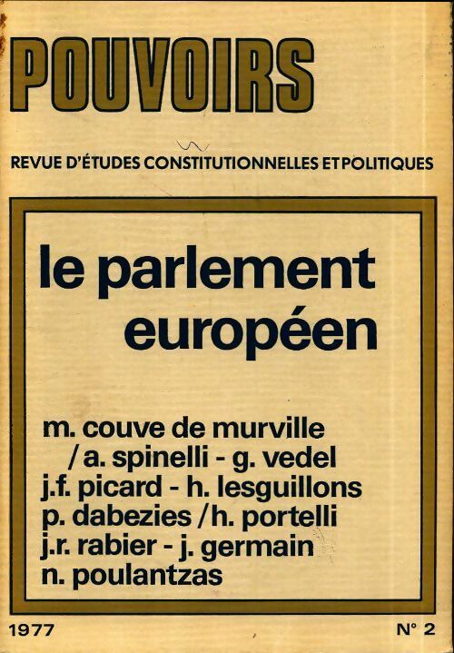 Livrenpoche : Pouvoirs n°2 : Le parlement européen - Collectif - Livre