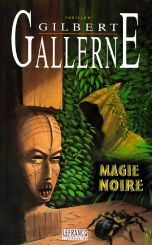 Livrenpoche : Magie noire - Gilbert Gallerne - Livre