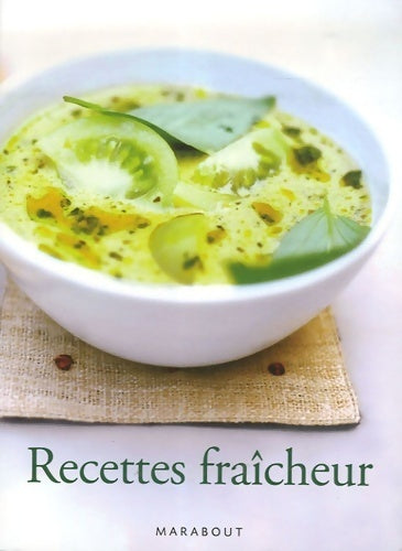 Livrenpoche : Recettes fraîcheur - Lynne Robinson - Livre