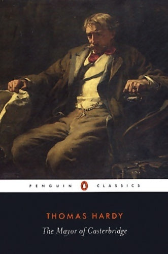 Livrenpoche : The mayor of Casterbridge - Thomas Hardy - Livre