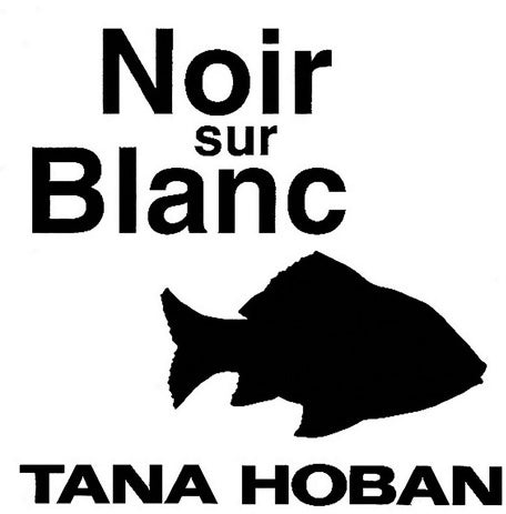 Livrenpoche : Noir sur blanc - Tana Hoban - Livre