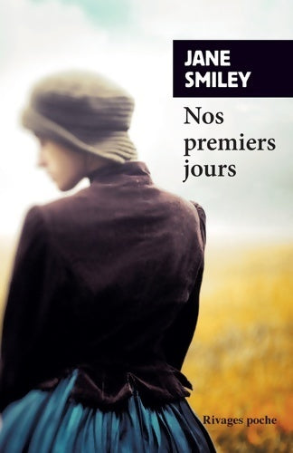 Livrenpoche : Un siècle américain Tome I : Nos premiers jours - Jane Smiley - Livre