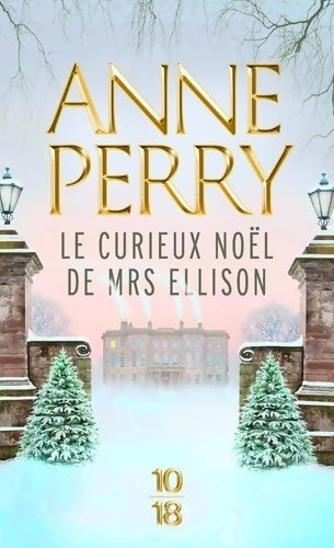 Livrenpoche : Le curieux Noël de Mrs Ellison - Anne Perry - Livre