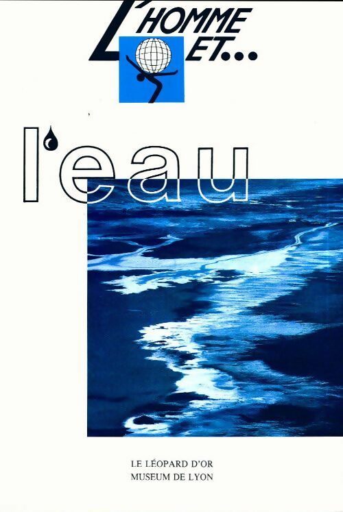 Livrenpoche : L'homme et l'eau - Louis David - Livre