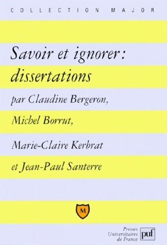 Livrenpoche : Savoir et ignorer : Dissertations - Michel Borrut - Livre