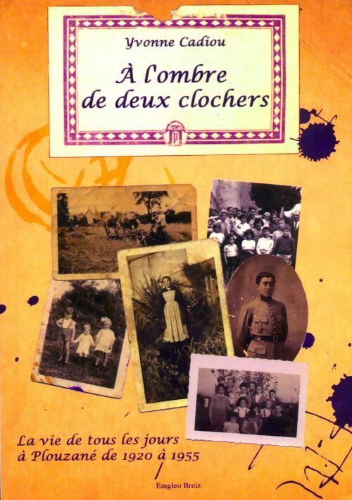 Livrenpoche : A l ombre de deux clochers - Yvonne Cadiou - Livre