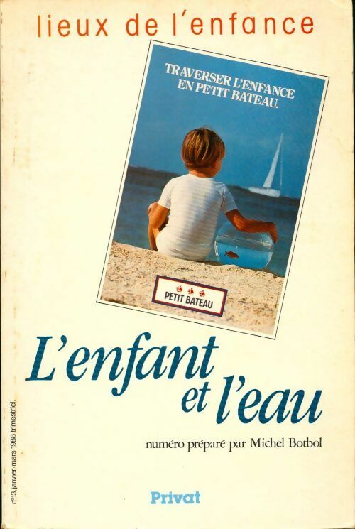 Livrenpoche : L'enfant et l'eau - Michel Botbol - Livre