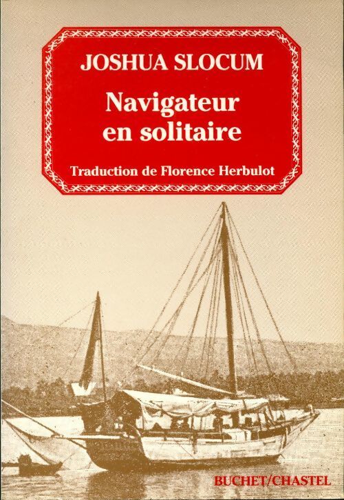Navigateur en solitaire - Joshua Slocum - Livre