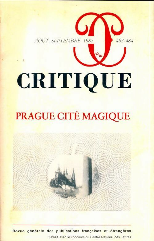 Livrenpoche : Critique n°483-484 : Prague cité magique - Collectif - Livre