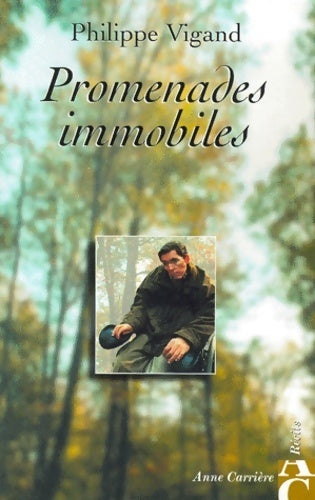 Livrenpoche : Promenades immobiles - Philippe Vigand - Livre