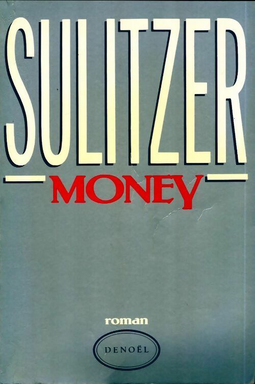 Livrenpoche : Money - Paul-Loup Sulitzer - Livre