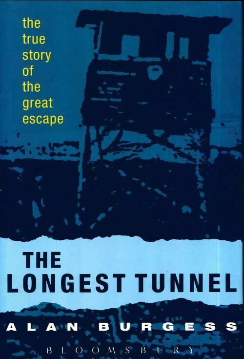 Livrenpoche : The longest tunnel - Alan Burgess - Livre