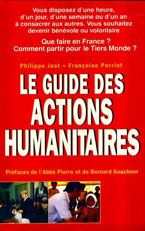 Livrenpoche : Le guide des actions humanitaires - Françoise Perriot - Livre
