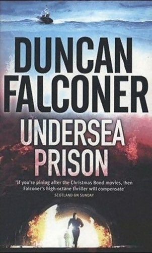 Undersea prison - Duncan Falconer - Livre