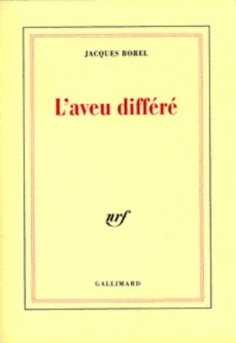 Livrenpoche : L'aveu différé - Jacques Borel - Livre