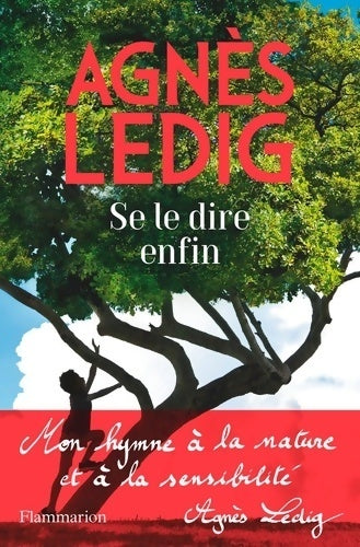 Livrenpoche : Se le dire enfin - Agnès Ledig - Livre
