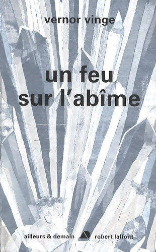 Livrenpoche : Un feu sur l'abîme - Vernor Vinge - Livre