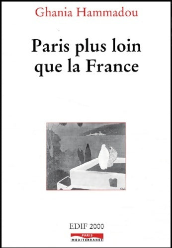 Livrenpoche : Paris plus loin que la France - Ghania Hammadou - Livre