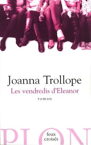 Livrenpoche : Les vendredis d'Eleanor - Joanna Trollope - Livre