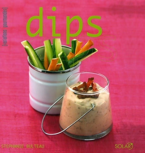 Livrenpoche : Dips - Stéphanie Bulteau - Livre