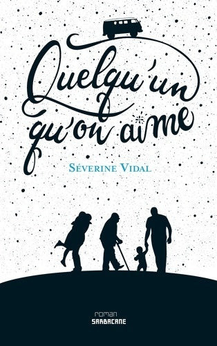 Livrenpoche : Quelqu'un qu'on aime - Séverine Vidal - Livre