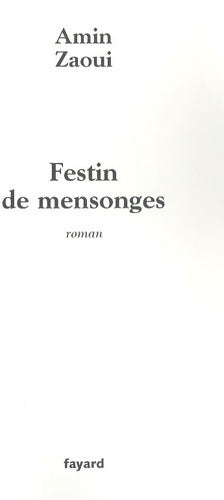 Livrenpoche : Festin de mensonges - Amin Zaoui - Livre