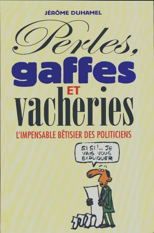 Livrenpoche : Perles, gaffes et vacheries - Jérôme Duhamel - Livre
