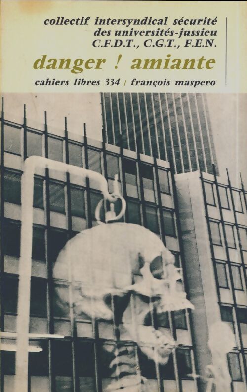 Livrenpoche : Danger ! Amiante - Collectif - Livre