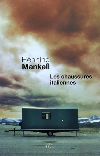Livrenpoche : Les chaussures italiennes - Henning Mankell - Livre