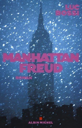 Livrenpoche : Manhattan Freud - Luc Bossi - Livre