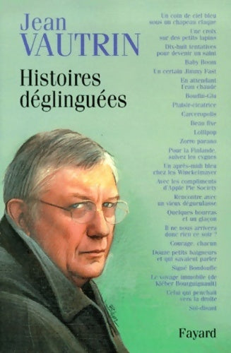 Livrenpoche : Histoires déglinguées - Jean Vautrin - Livre