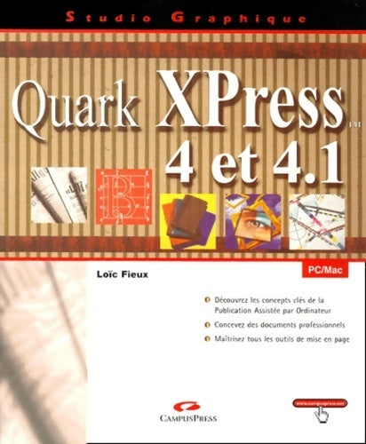 Livrenpoche : Quark Xpress 4 et 4. 1 - Loïc Fieux - Livre