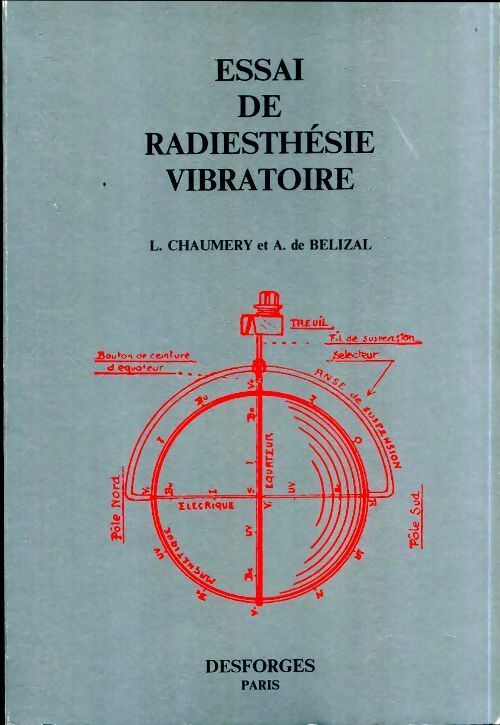 Livrenpoche : Essai de radiesthésie vibratoire - L. Chaumery - Livre