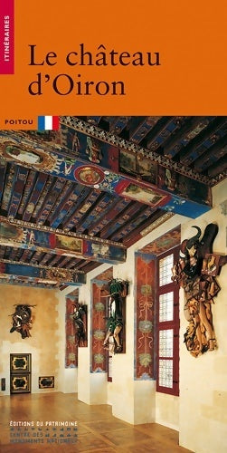 Livrenpoche : Le château d'Oiron - Collectif - Livre