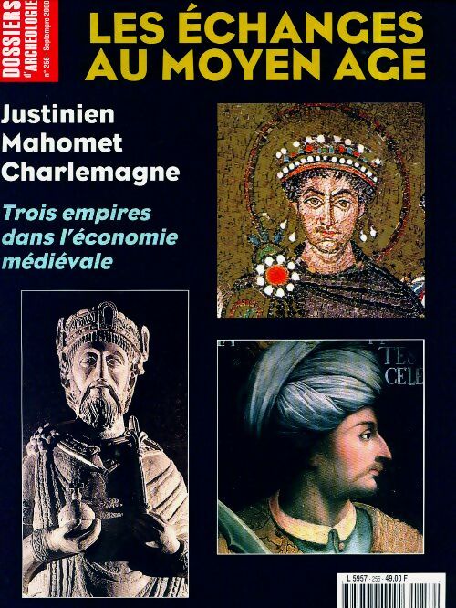 Livrenpoche : Les dossiers d'archéologie n°256 : Les échanges au Moyen Age - Collectif - Livre