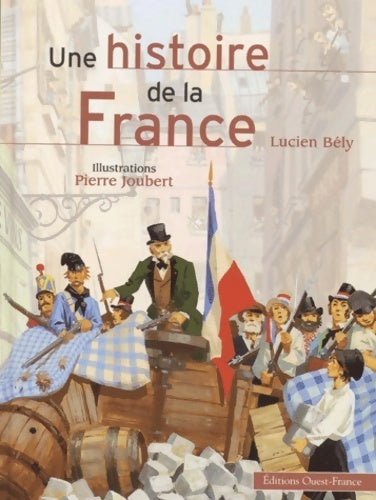 Livrenpoche : Une histoire de la France - Lucien Bély - Livre