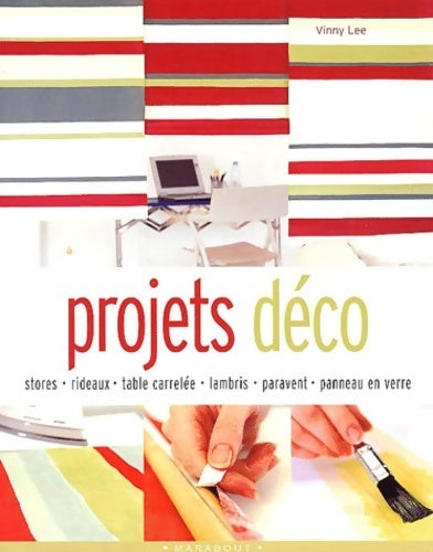Livrenpoche : Projets déco - Vinny Lee - Livre