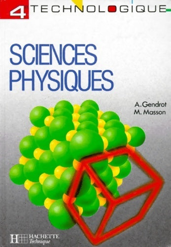 Livrenpoche : Sciences physiques 4e technologique. - Collectif - Livre