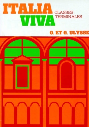 Livrenpoche : Italia viva Terminales - G Ulysse - Livre