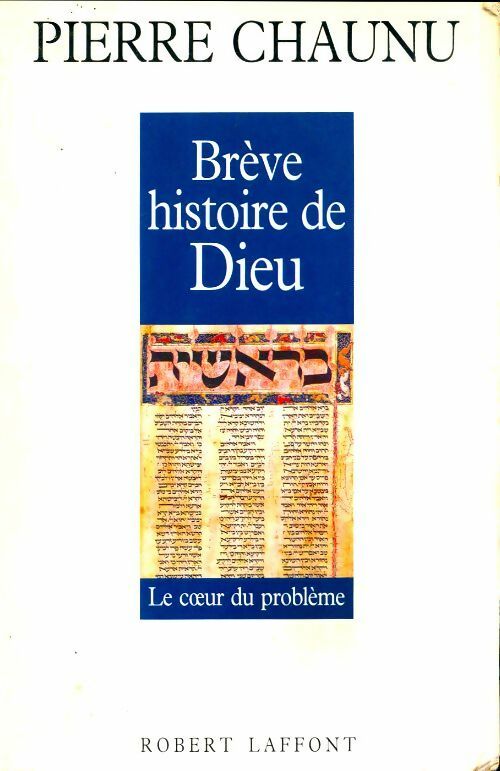 Livrenpoche : Breve histoire de Dieu - Pierre Chaunu - Livre