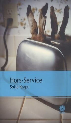 Livrenpoche : Hors-service - Sonja Knapp - Livre