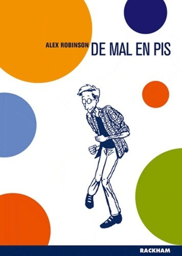 Livrenpoche : De mal en pis - Alex Robinson - Livre